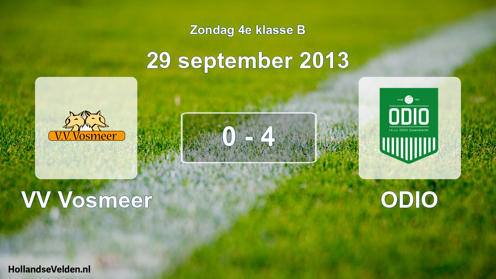 Total number of matches played: VV Vosmeer - ODIO 0 - 4 (29 September 2013)