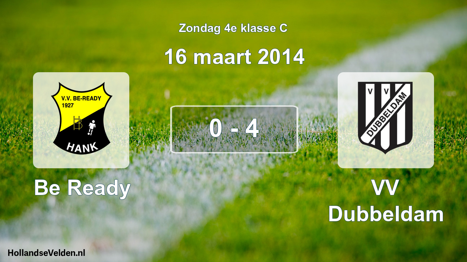 Total number of matches played: Be Ready - VV Dubbeldam 0 - 4 (16 March 2014)