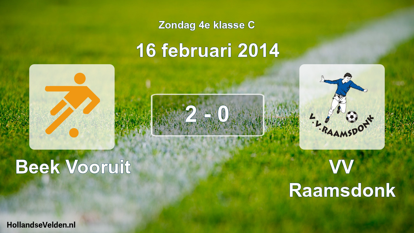 Total number of matches played: Beek Vooruit - VV Raamsdonk 2 - 0 (16 February 2014)