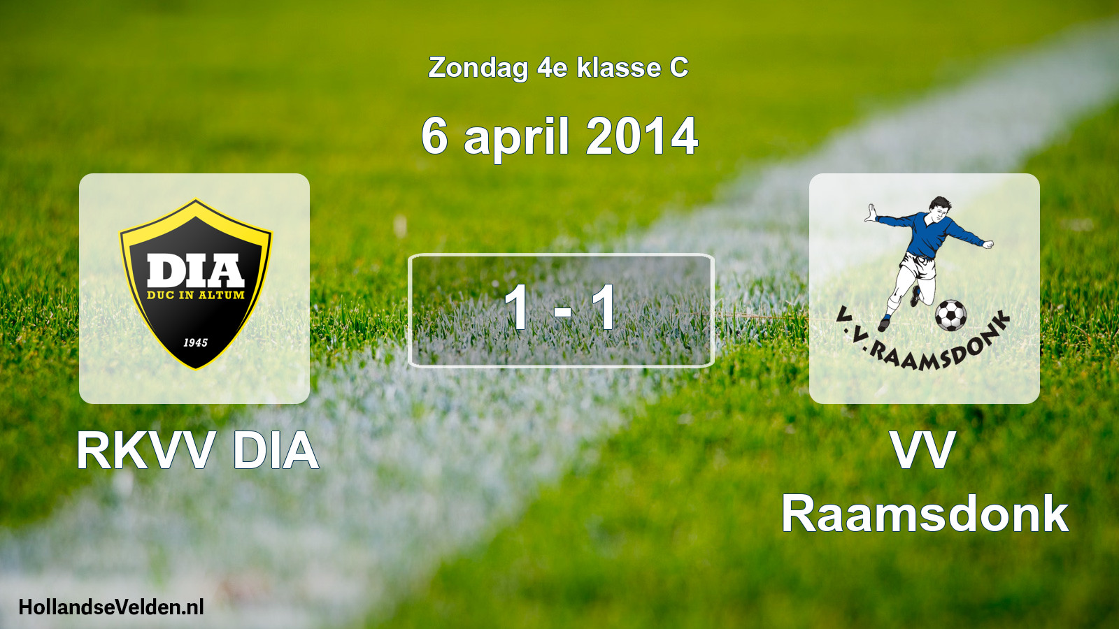 Total number of matches played: RKVV DIA - VV Raamsdonk 1 - 1 (6 April 2014)