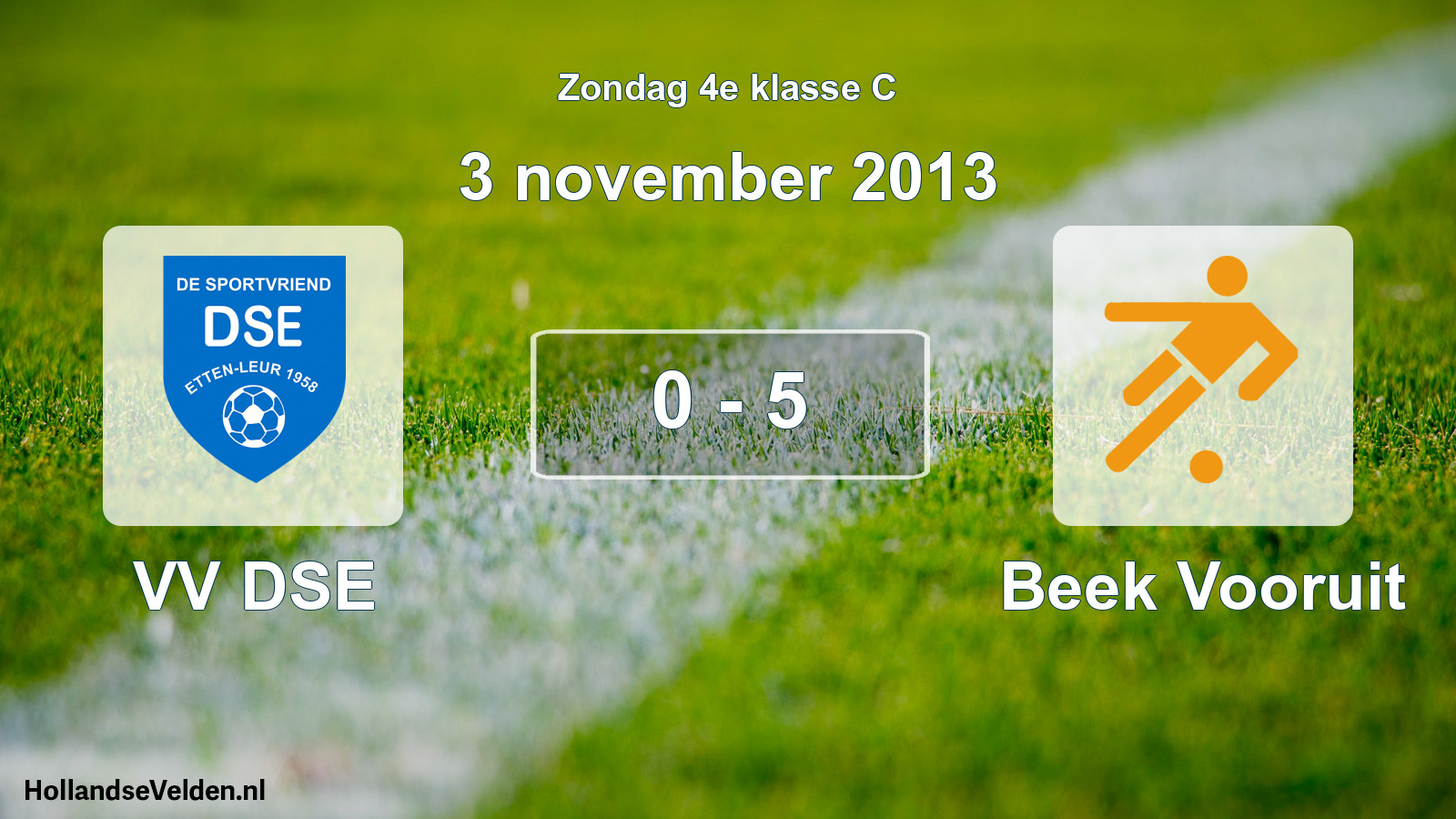 Total number of matches played: VV DSE - Beek Vooruit 0 - 5 (3 November 2013)