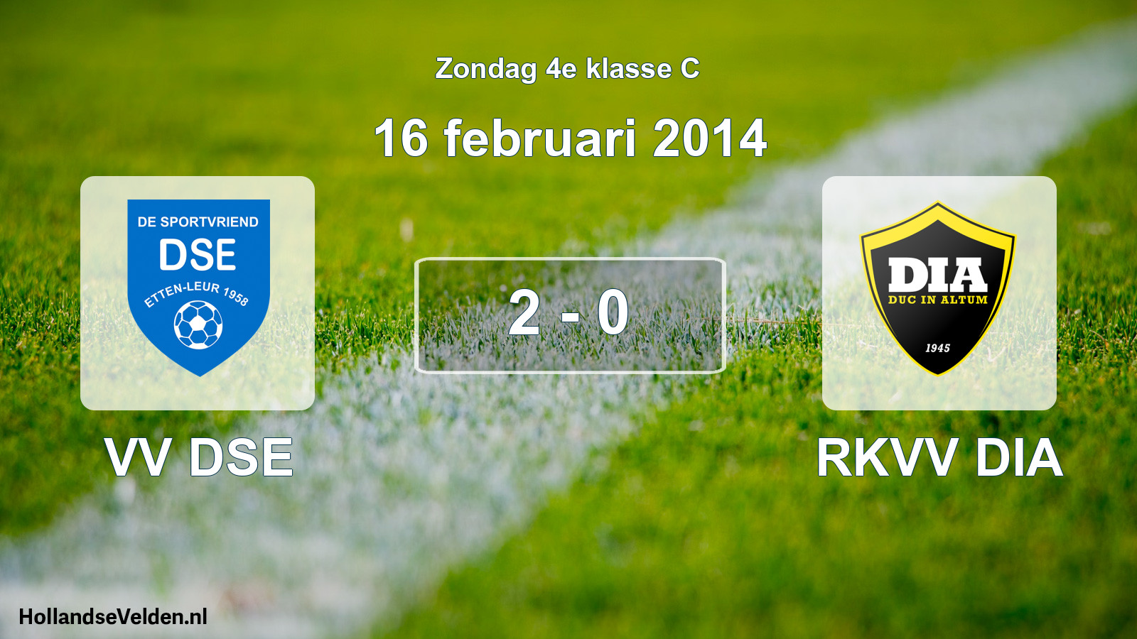 Total number of matches played: VV DSE - RKVV DIA 2 - 0 (16 February 2014)