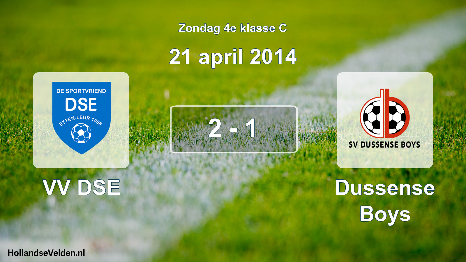 Total number of matches played: VV DSE - Dussense Boys 2 - 1 (21 April 2014)