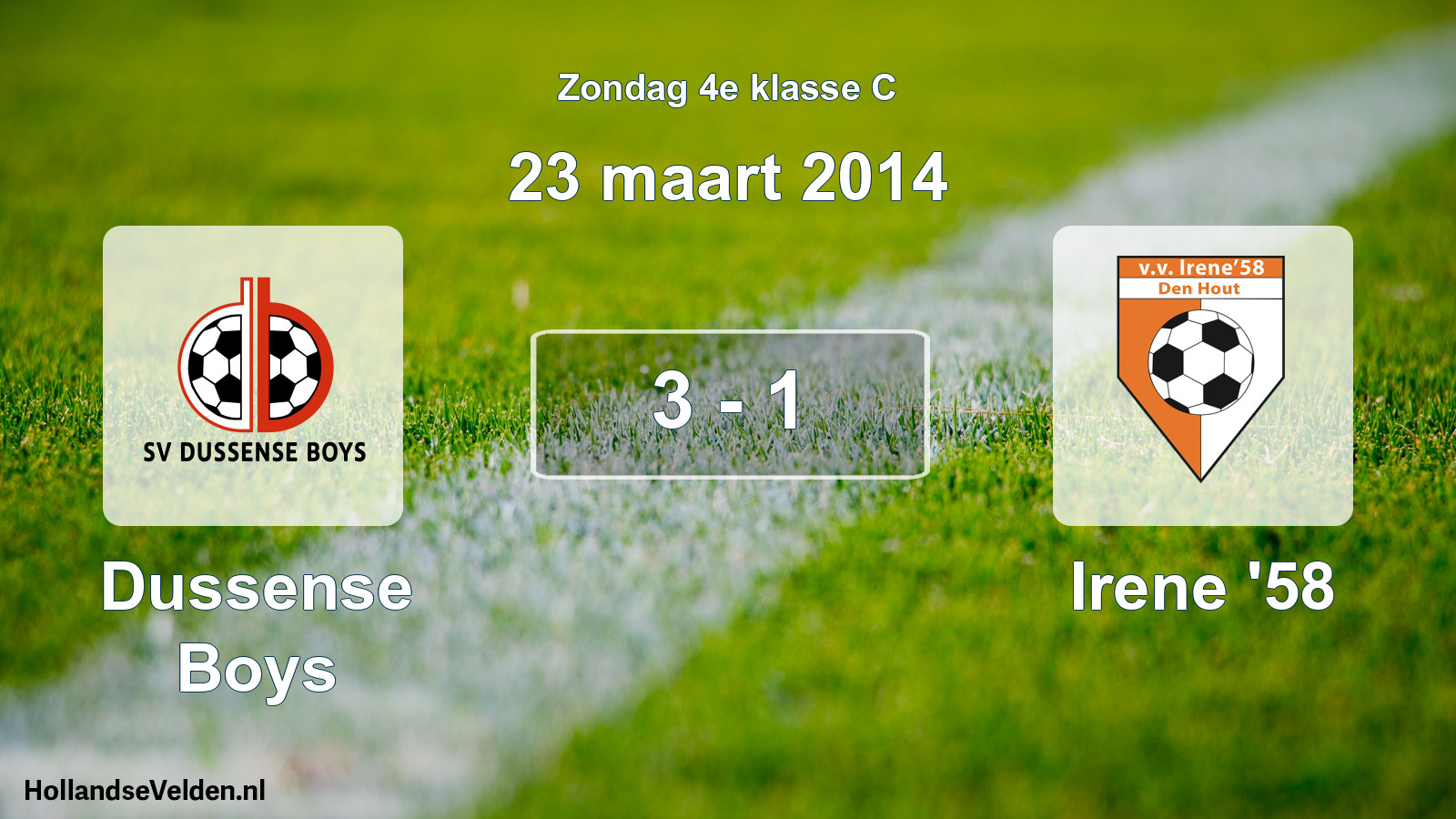 Total number of matches played: Dussense Boys - Irene '58 3 - 1 (23 March 2014)
