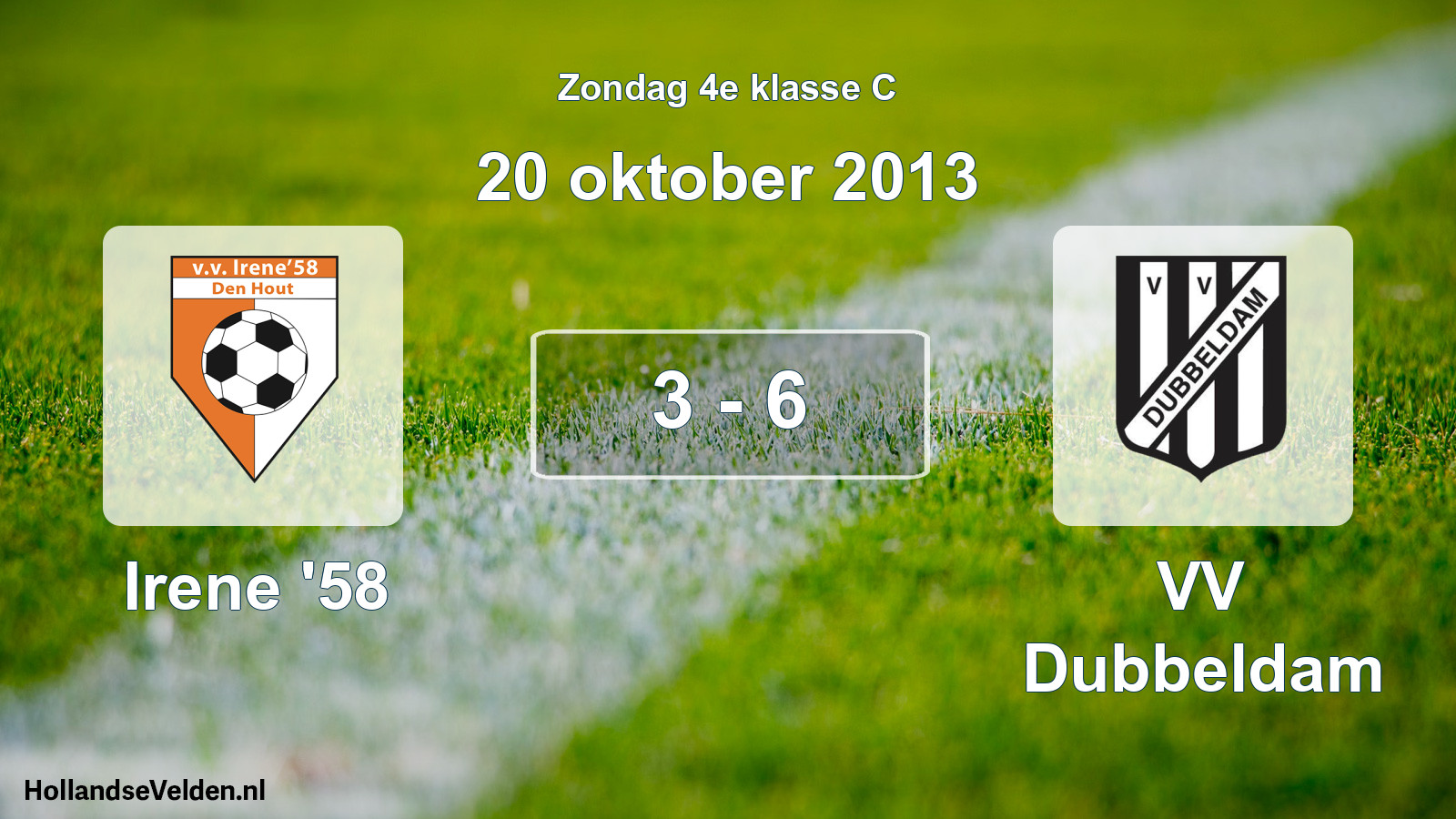 Total number of matches played: Irene '58 - VV Dubbeldam 3 - 6 (20 October 2013)