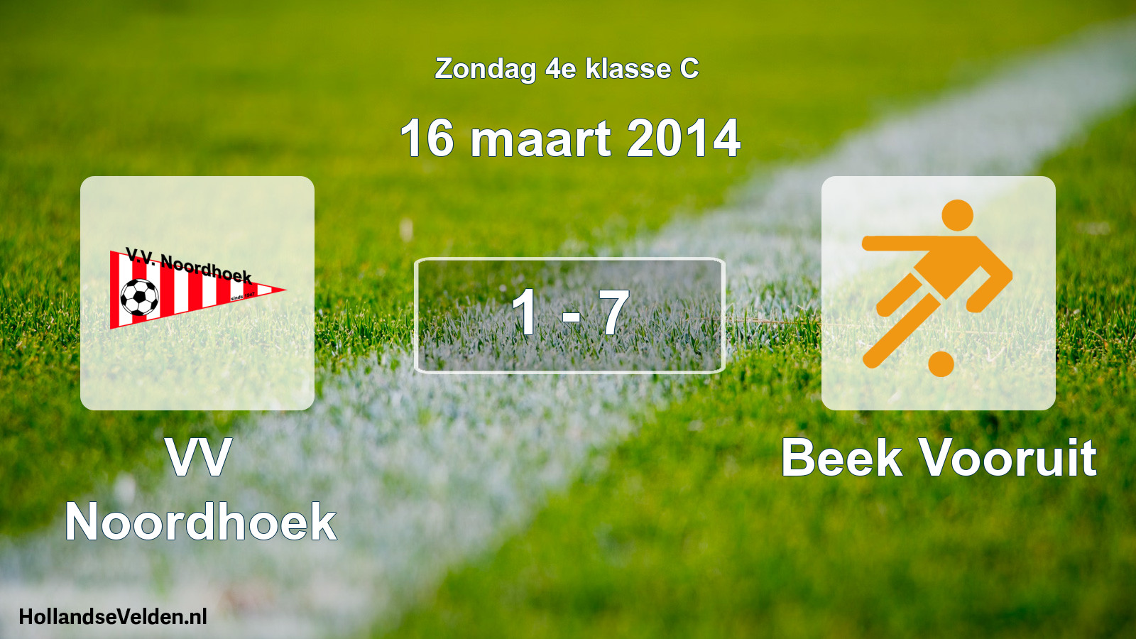 Total number of matches played: VV Noordhoek - Beek Vooruit 1 - 7 (16 March 2014)