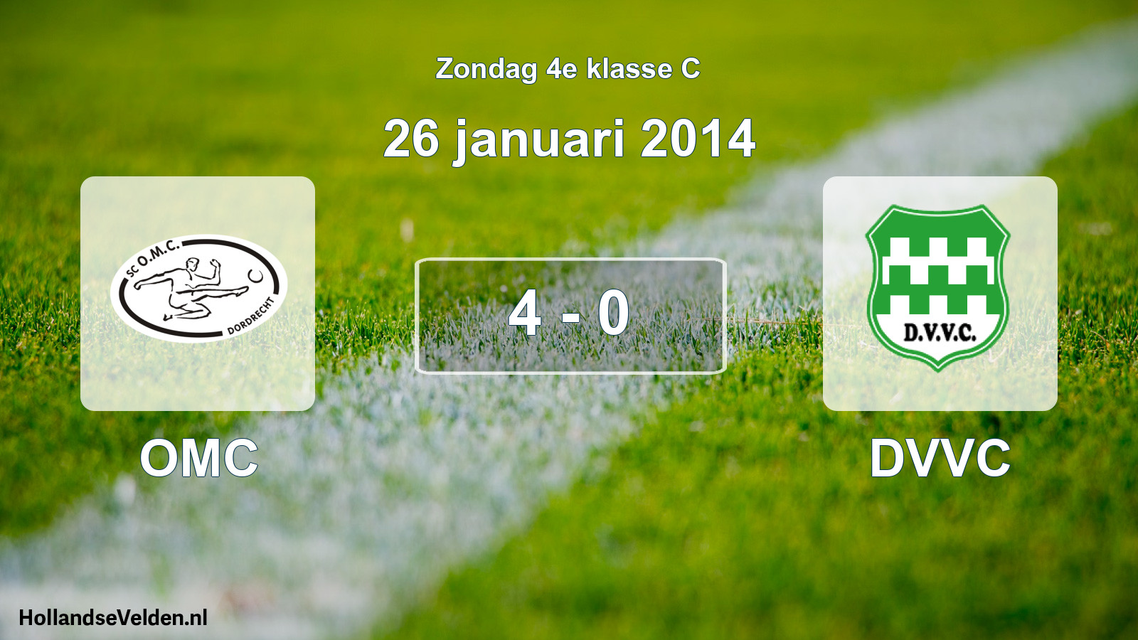 Total number of matches played: OMC - DVVC 4 - 0 (26 January 2014)