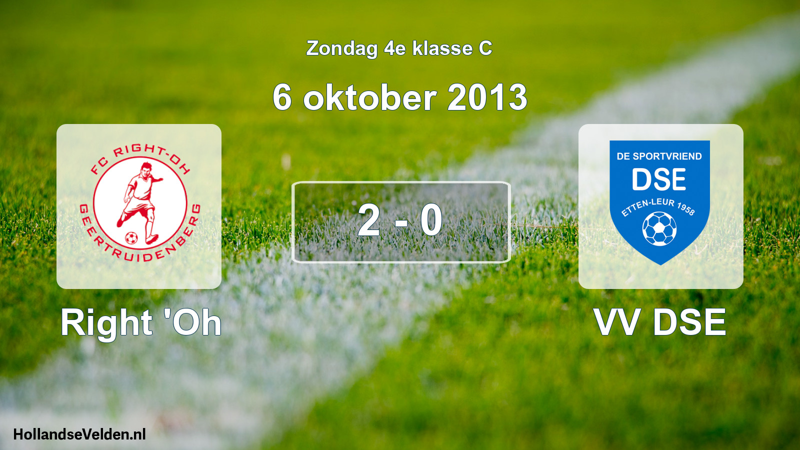 Total number of matches played: Right 'Oh - VV DSE 2 - 0 (6 October 2013)