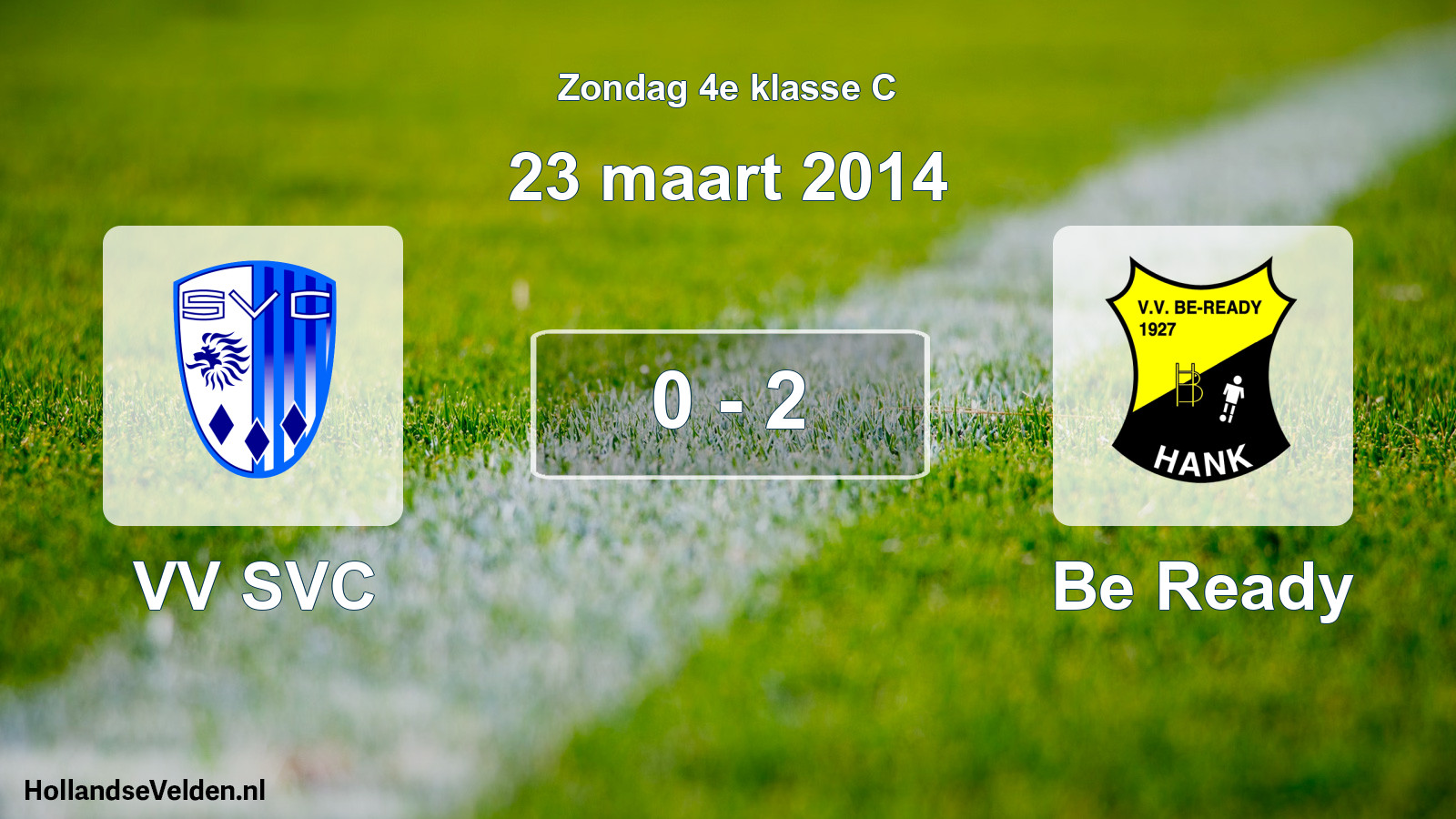 Total number of matches played: VV SVC - Be Ready 0 - 2 (23 March 2014)