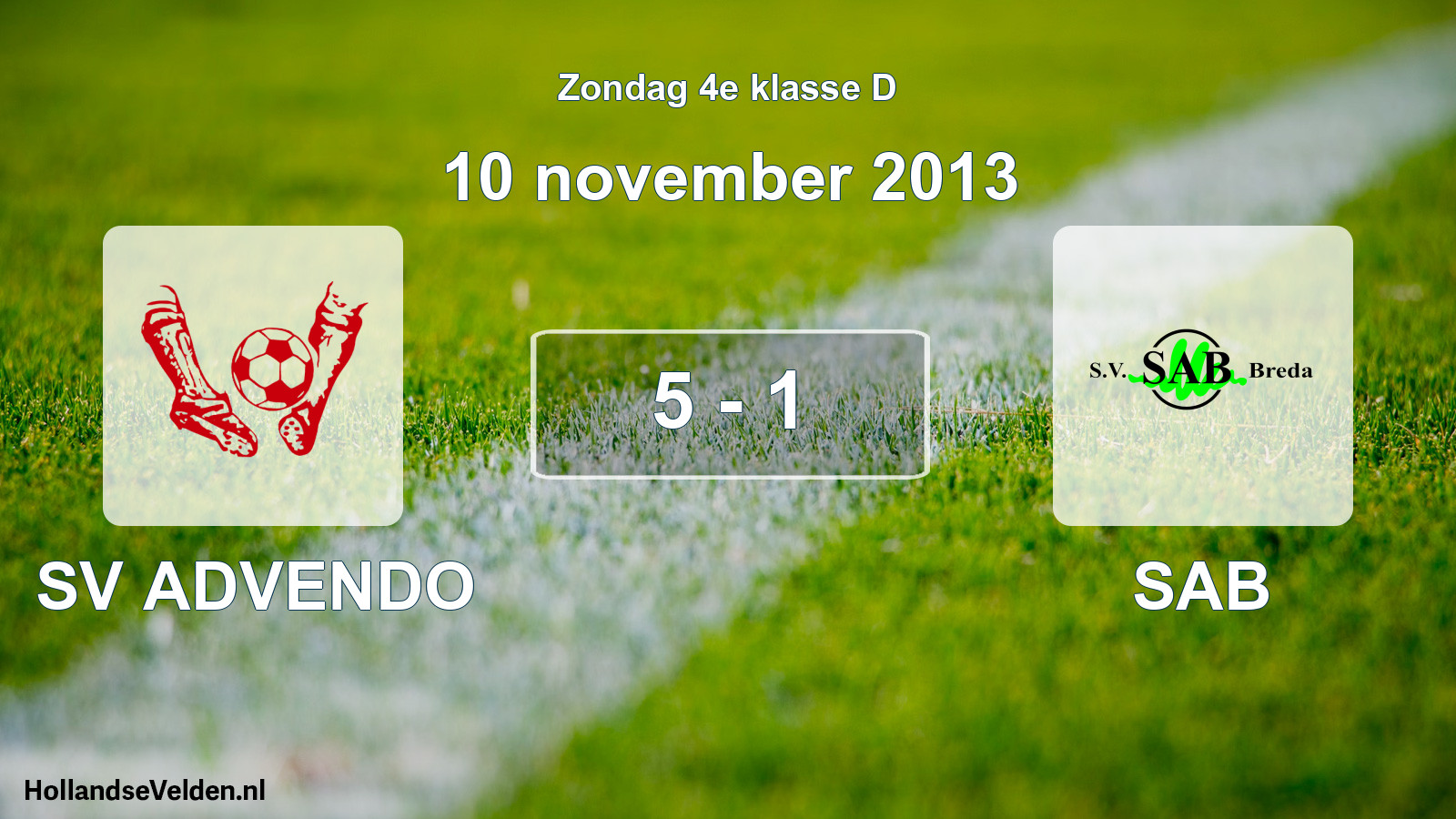 Total number of matches played: SV ADVENDO - SAB 5 - 1 (10 November 2013)