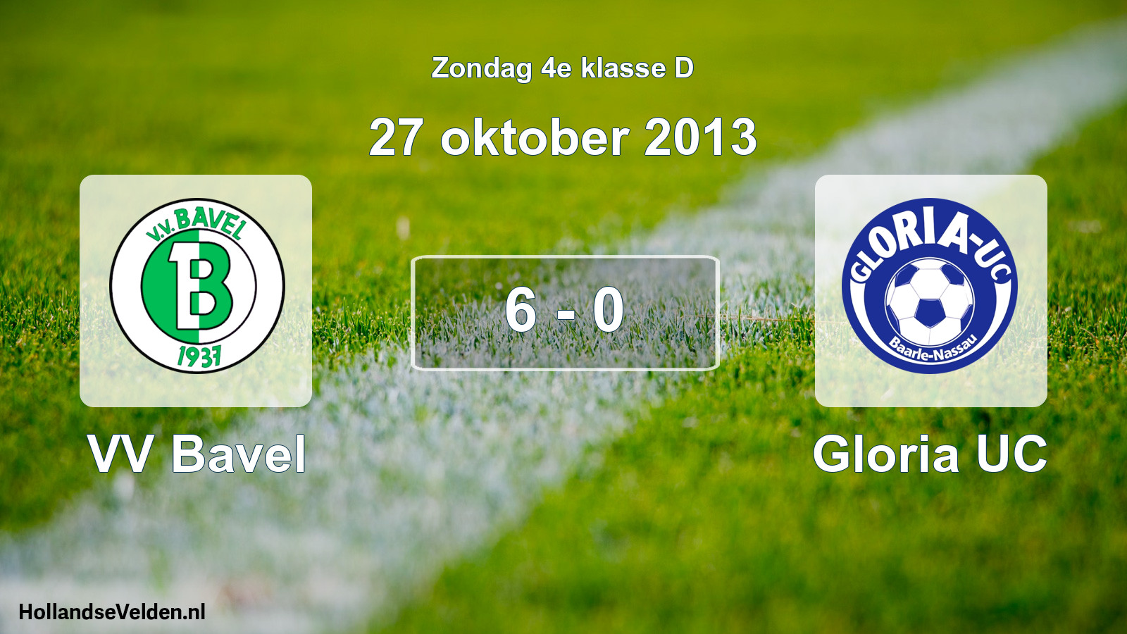 Total number of matches played: VV Bavel - Gloria UC 6 - 0 (27 October 2013)