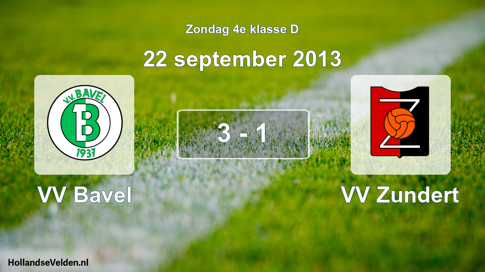 Total number of matches played: VV Bavel - VV Zundert 3 - 1 (22 September 2013)