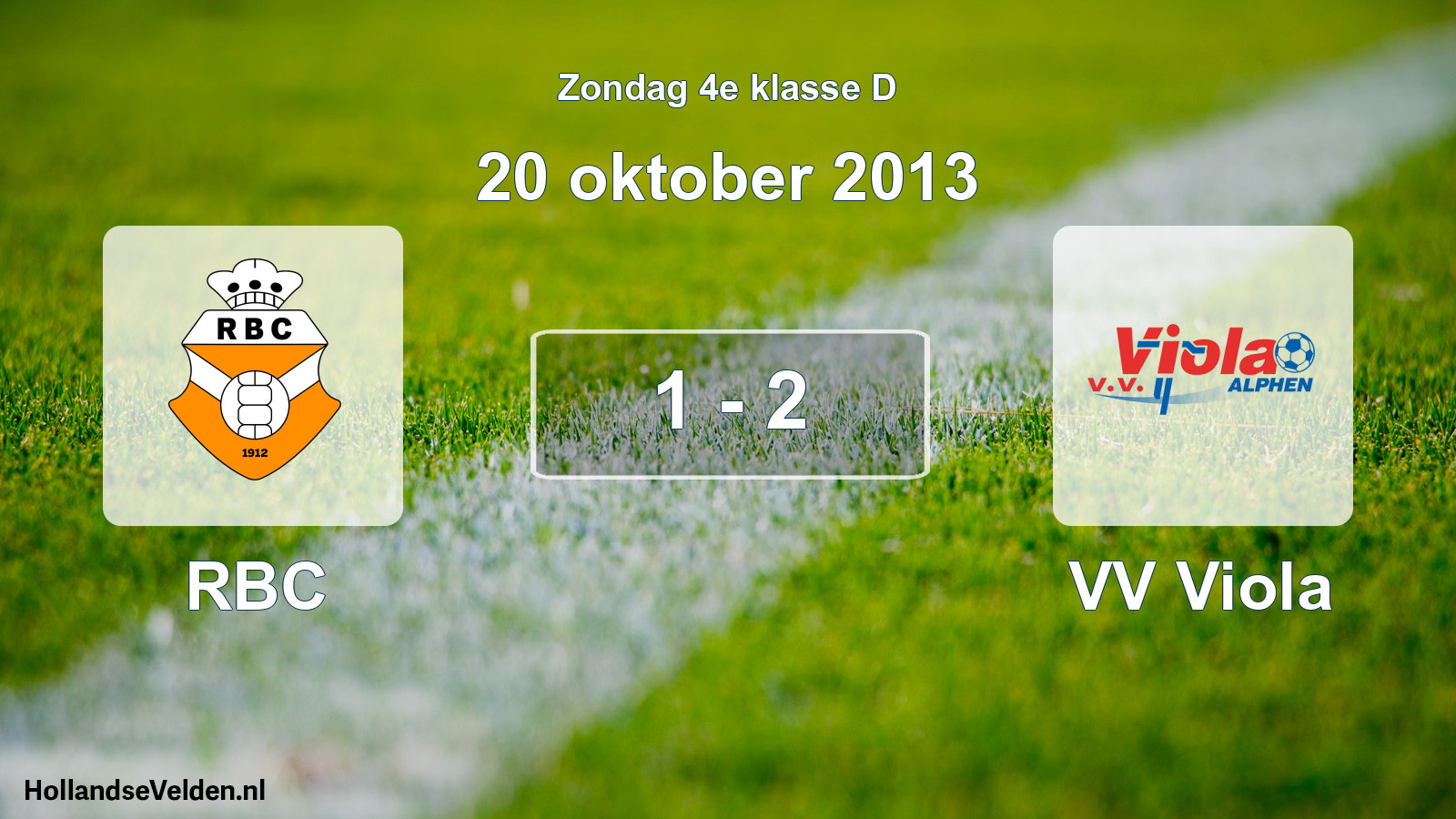 Total number of matches played: RBC - VV Viola 1 - 2 (20 October 2013)