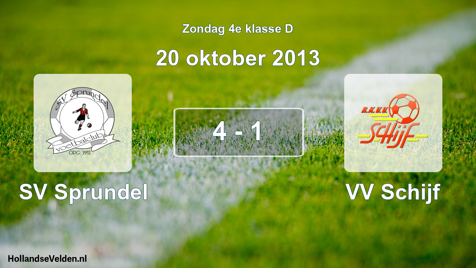 Total number of matches played: SV Sprundel - VV Schijf 4 - 1 (20 October 2013)