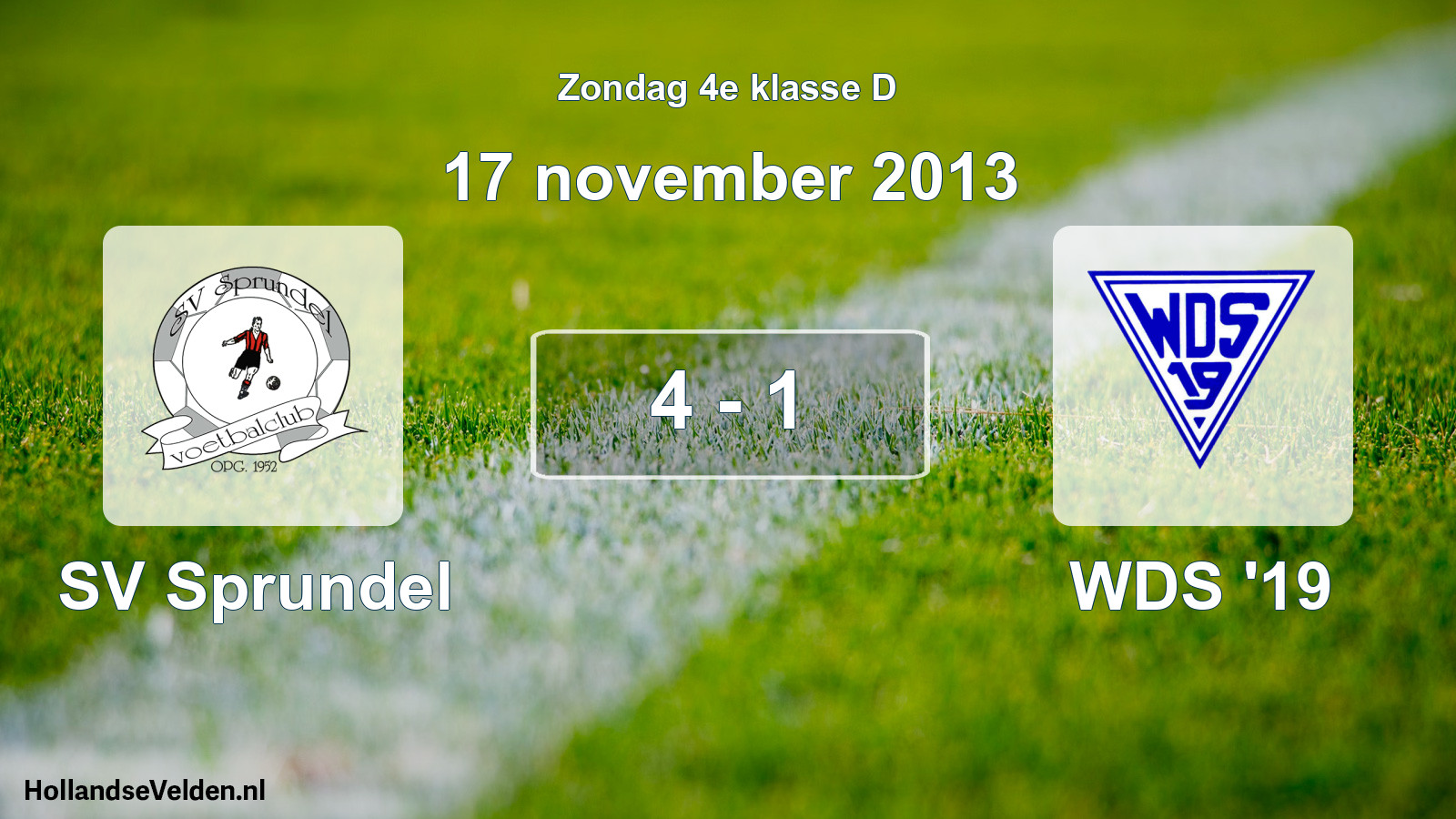 Total number of matches played: SV Sprundel - WDS '19 4 - 1 (17 November 2013)