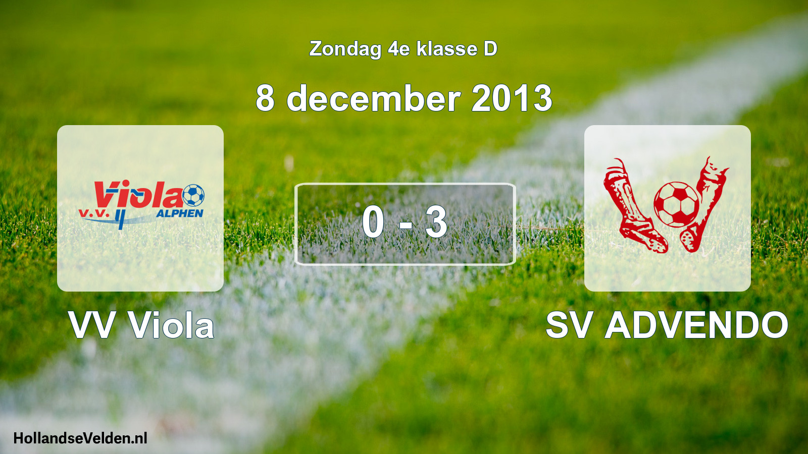 Total number of matches played: VV Viola - SV ADVENDO 0 - 3 (8 December 2013)