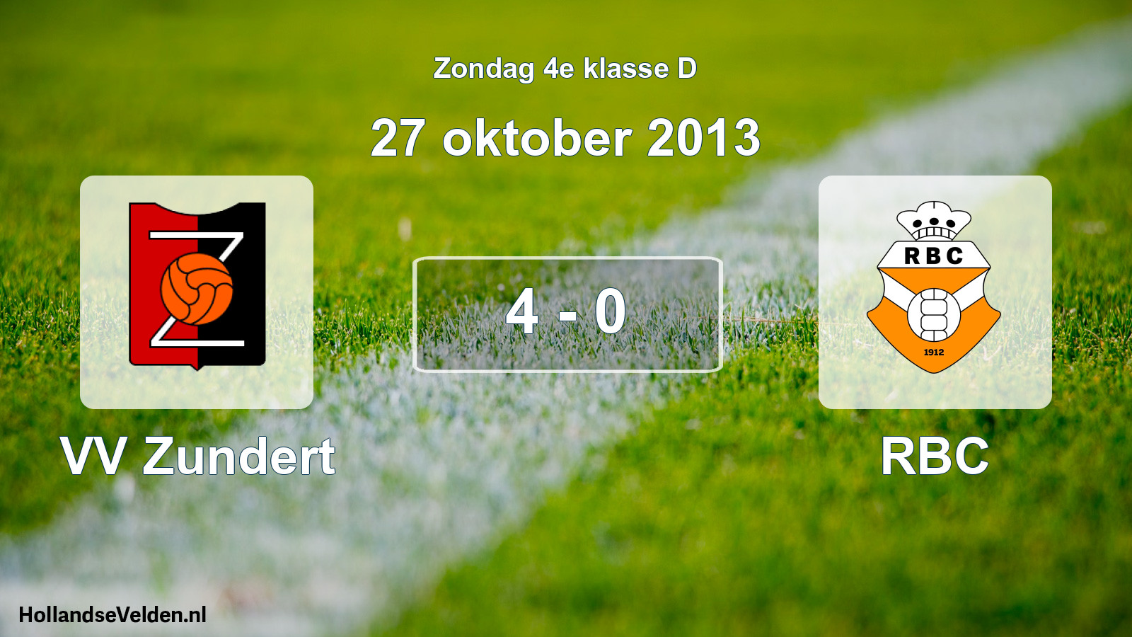 Total number of matches played: VV Zundert - RBC 4 - 0 (27 October 2013)