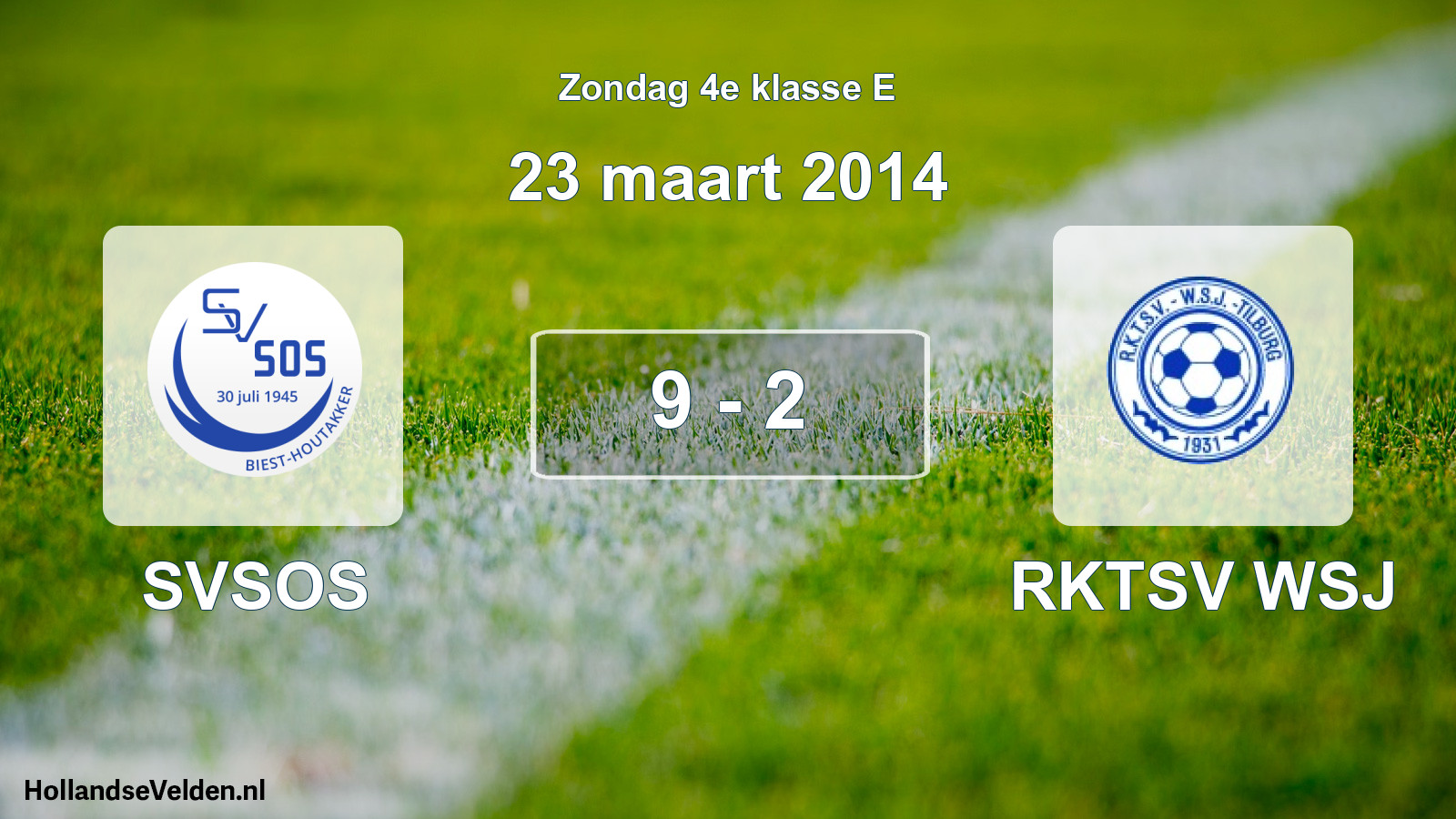 Total number of matches played: SVSOS - RKTSV WSJ 9 - 2 (23 March 2014)