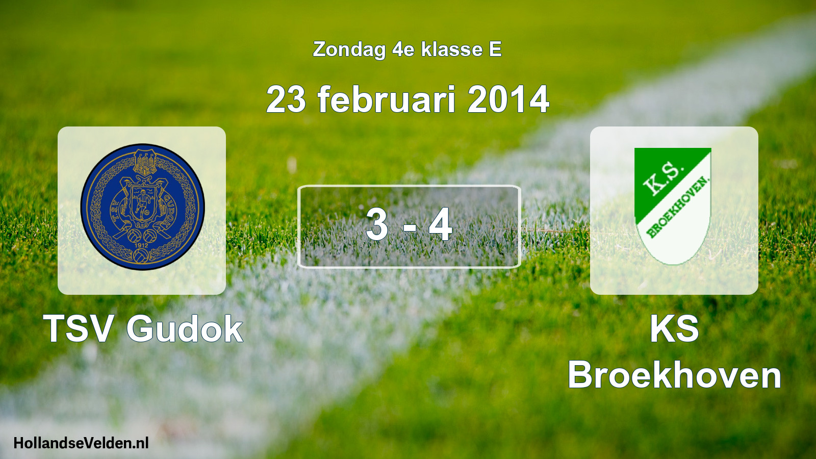 Total number of matches played: TSV Gudok - KS Broekhoven 3 - 4 (23 February 2014)