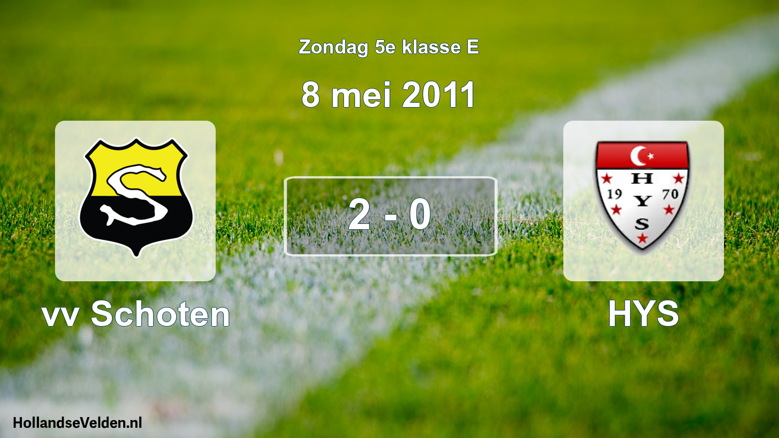 Total number of matches played: vv Schoten - HYS 2 - 0 (8 May 2011)