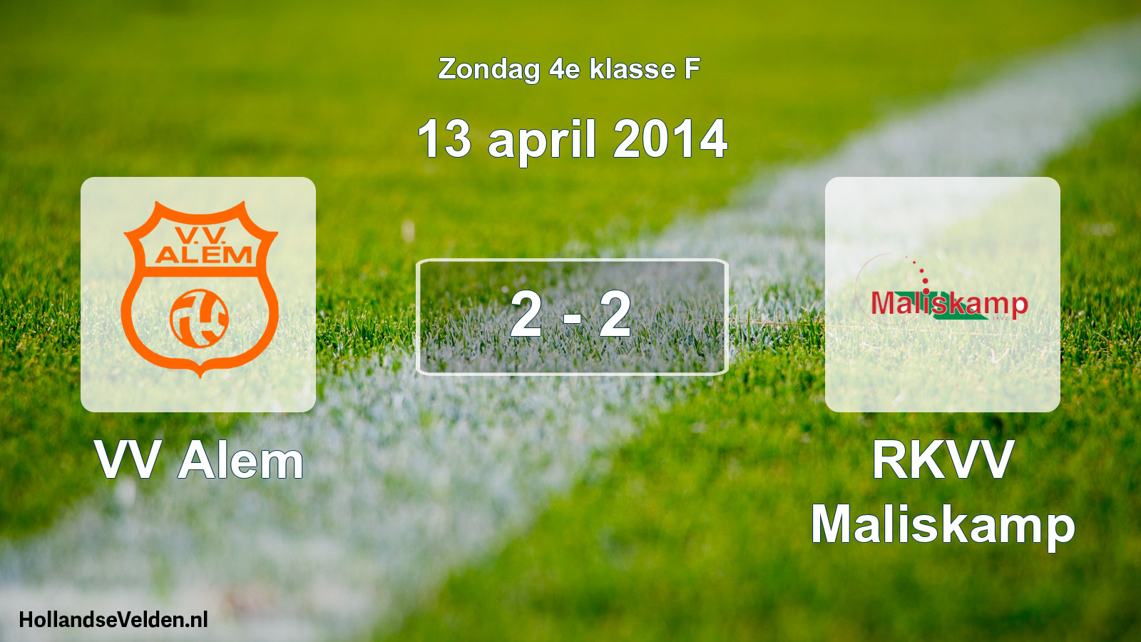 Total number of matches played: VV Alem - RKVV Maliskamp 2 - 2 (13 April 2014)