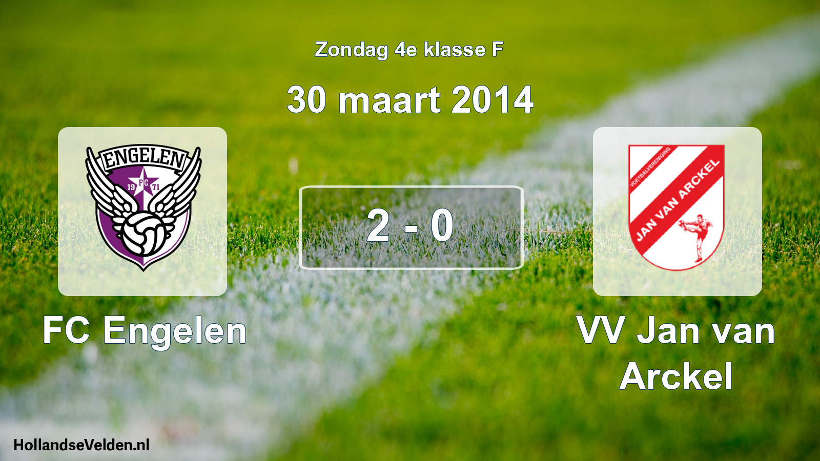 Total number of matches played: FC Engelen - VV Jan van Arckel 2 - 0 (30 March 2014)