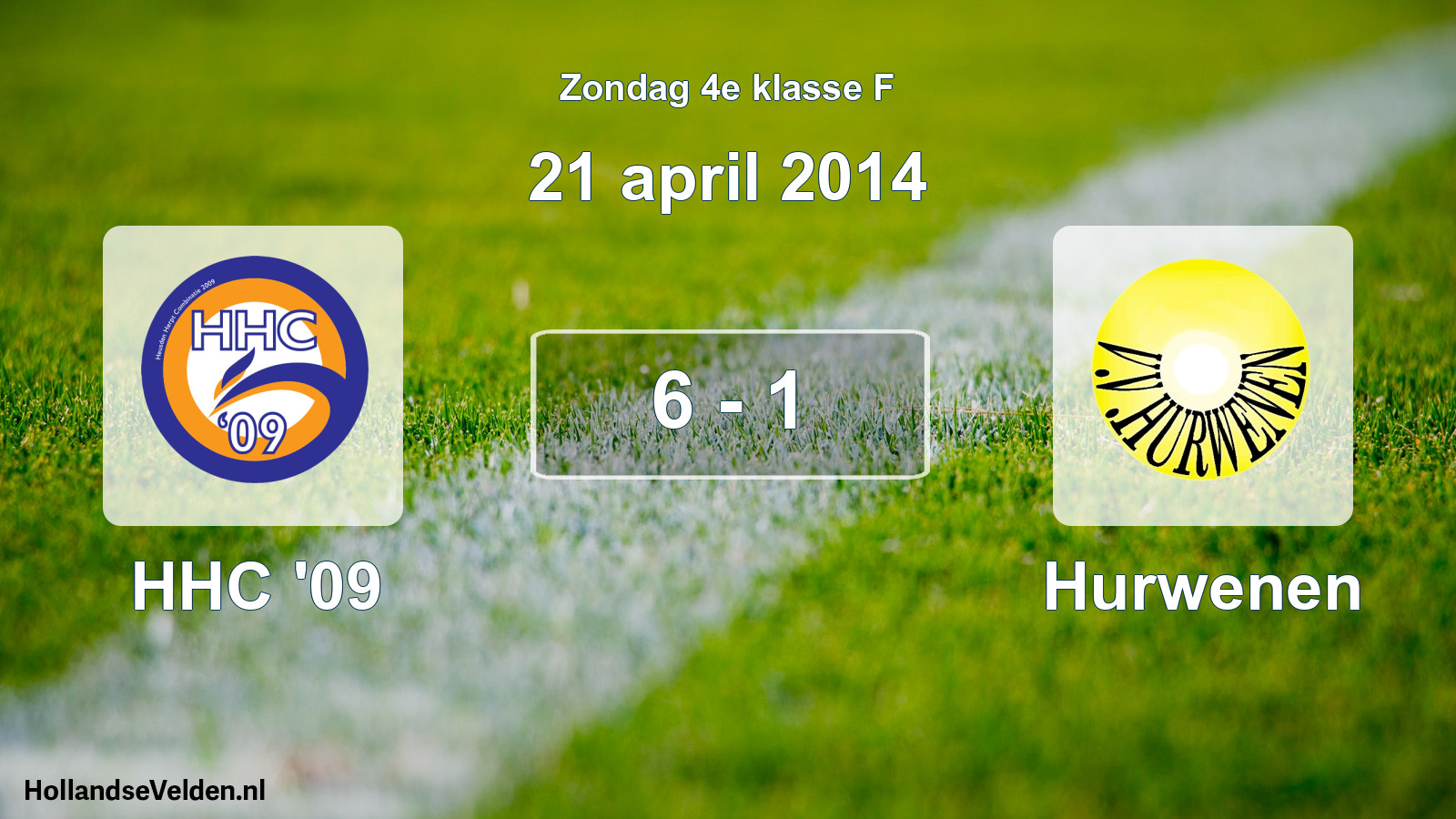Total number of matches played: HHC '09 - Hurwenen 6 - 1 (21 April 2014)