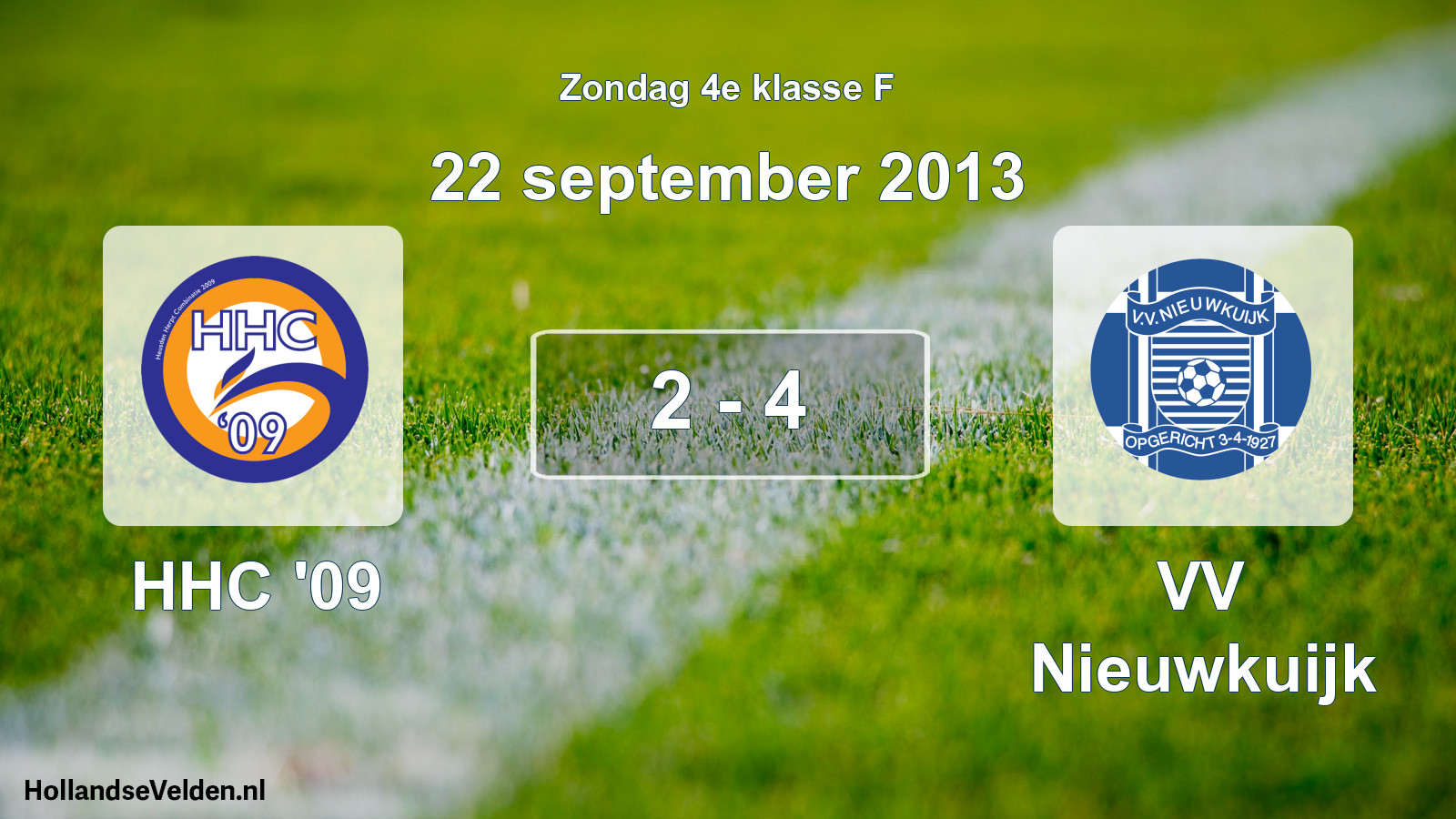 Total number of matches played: HHC '09 - VV Nieuwkuijk 2 - 4 (22 September 2013)
