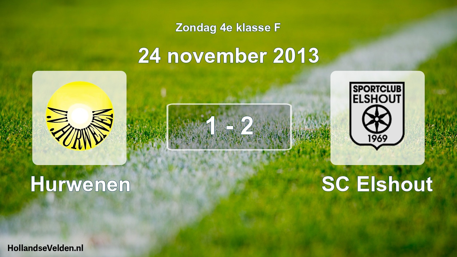 Total number of matches played: Hurwenen - SC Elshout 1 - 2 (24 November 2013)