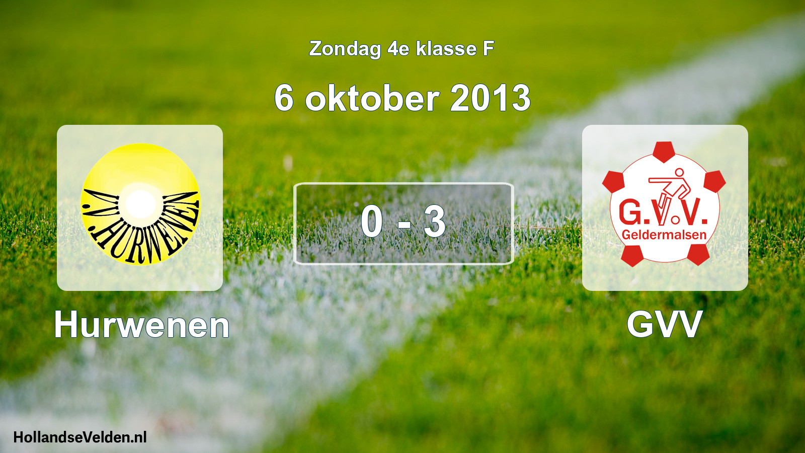 Total number of matches played: Hurwenen - GVV 0 - 3 (6 October 2013)