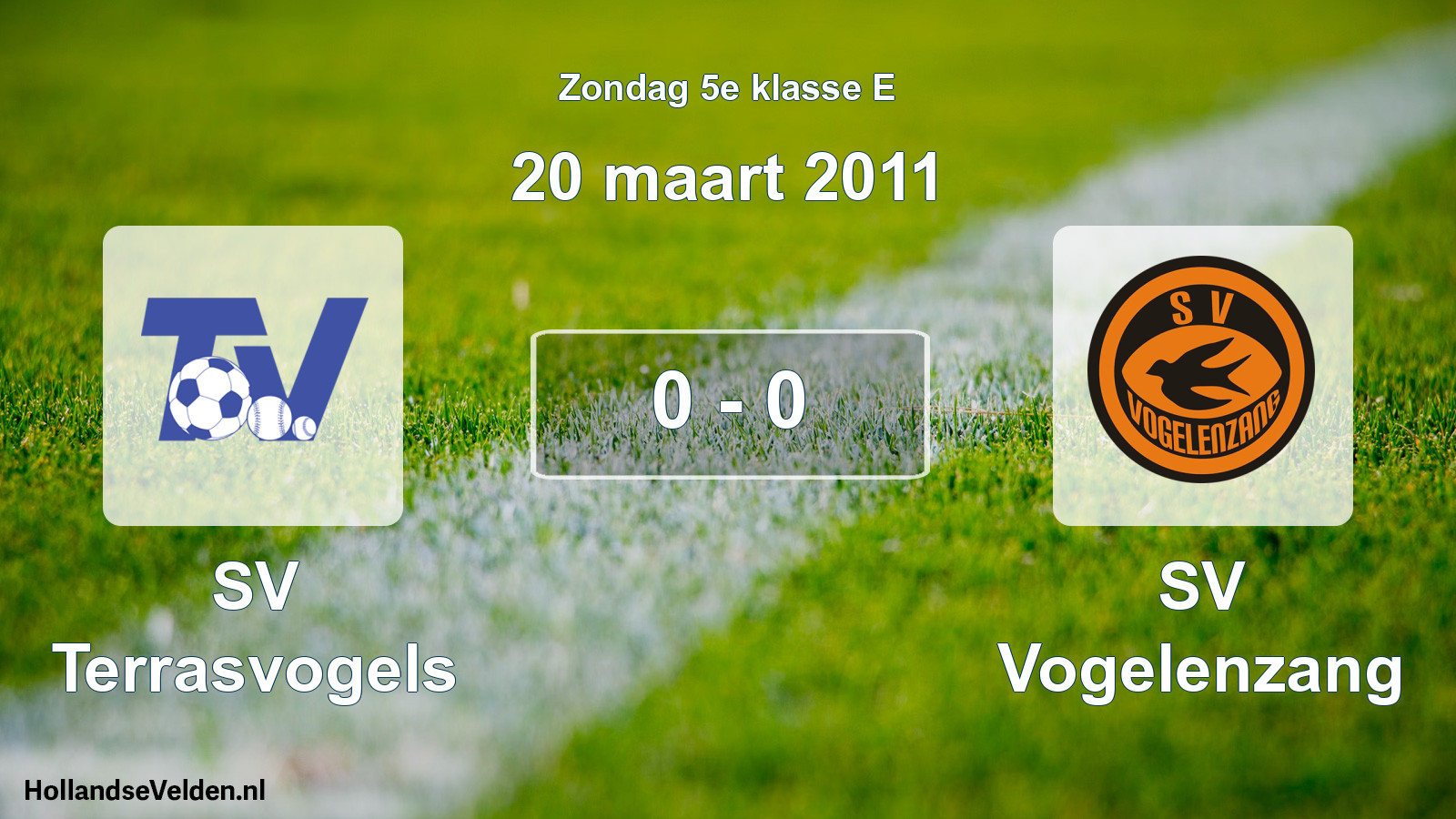 Total number of matches played: SV Terrasvogels - SV Vogelenzang 0 - 0 (20 March 2011)