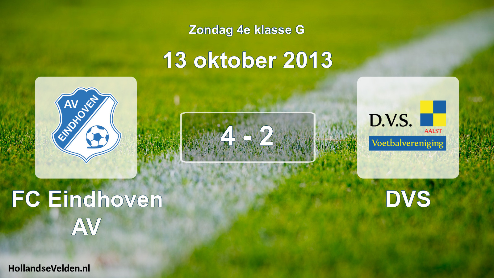 Total number of matches played: FC Eindhoven AV - DVS 4 - 2 (13 October 2013)