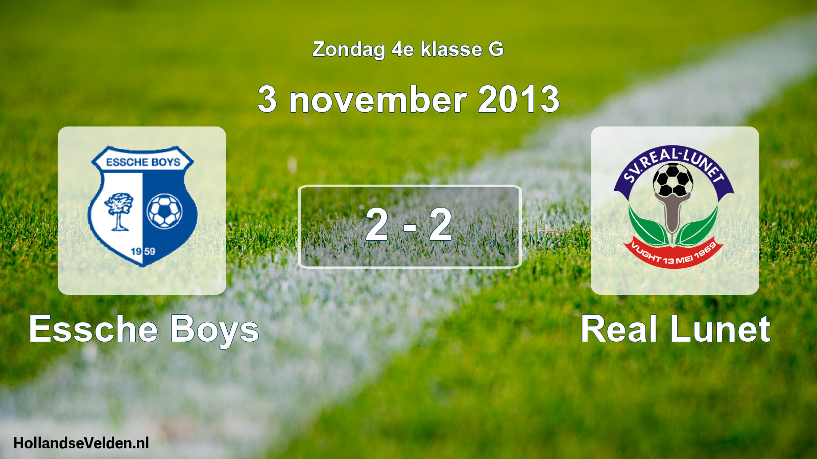 Total number of matches played: Essche Boys - Real Lunet 2 - 2 (3 November 2013)