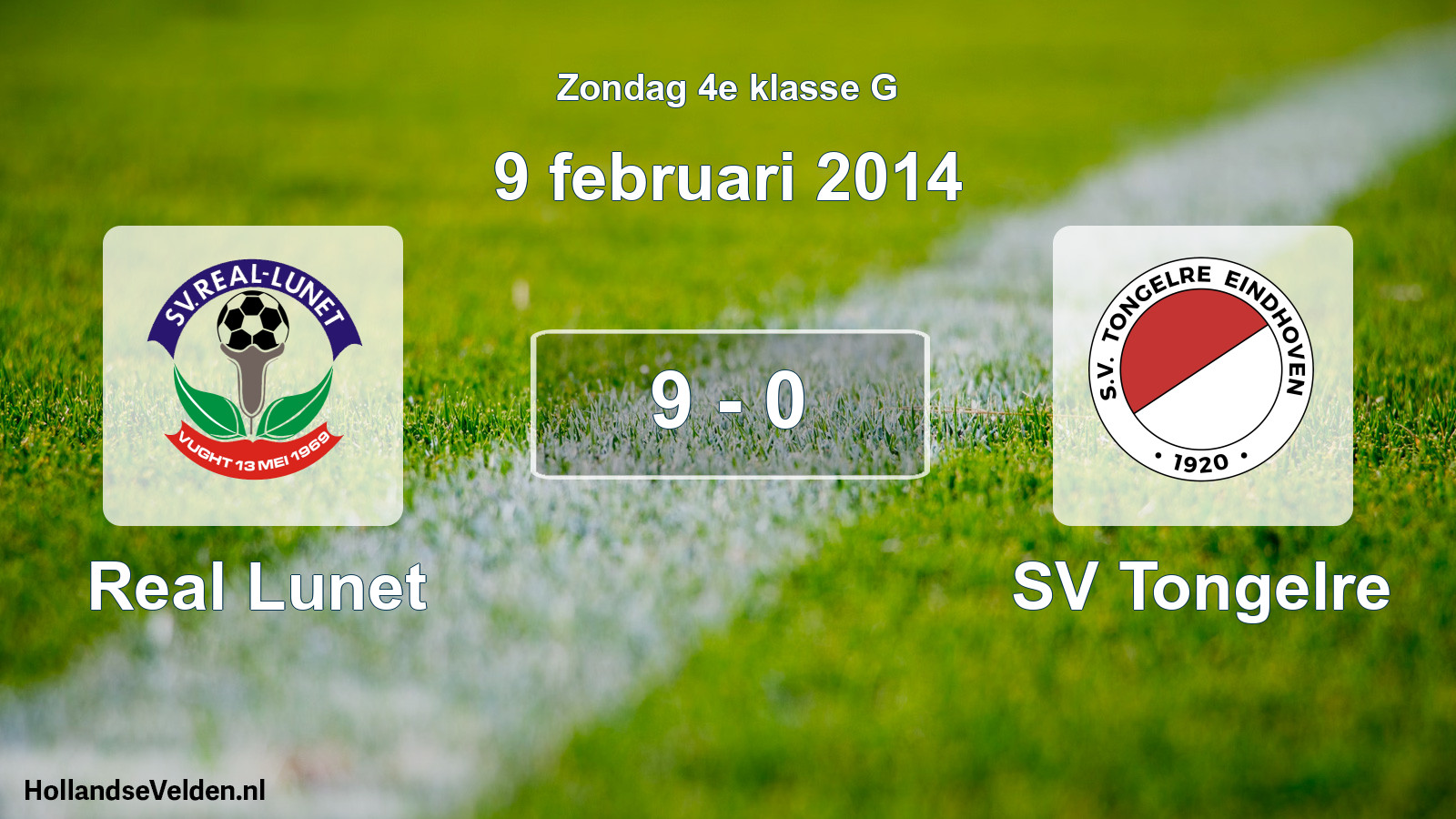 Total number of matches played: Real Lunet - SV Tongelre 9 - 0 (9 February 2014)