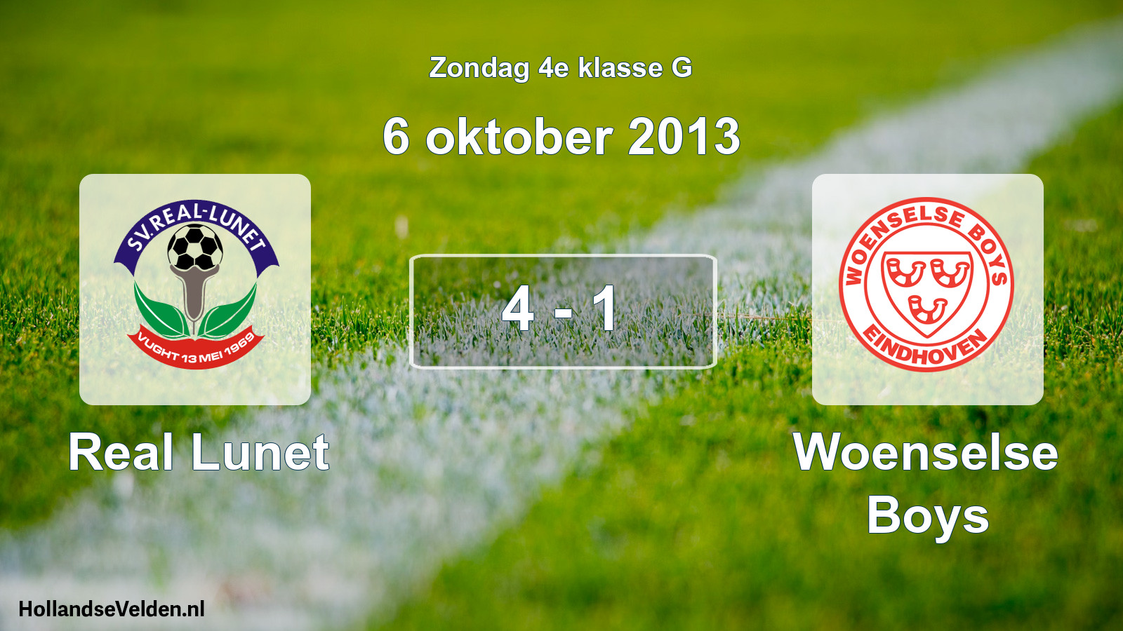 Total number of matches played: Real Lunet - Woenselse Boys 4 - 1 (6 October 2013)