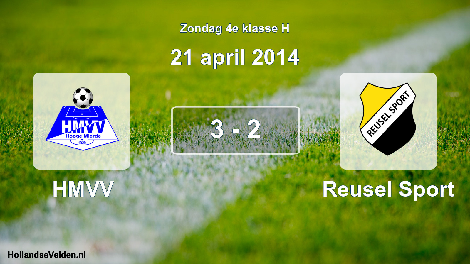 Total number of matches played: HMVV - Reusel Sport 3 - 2 (21 April 2014)