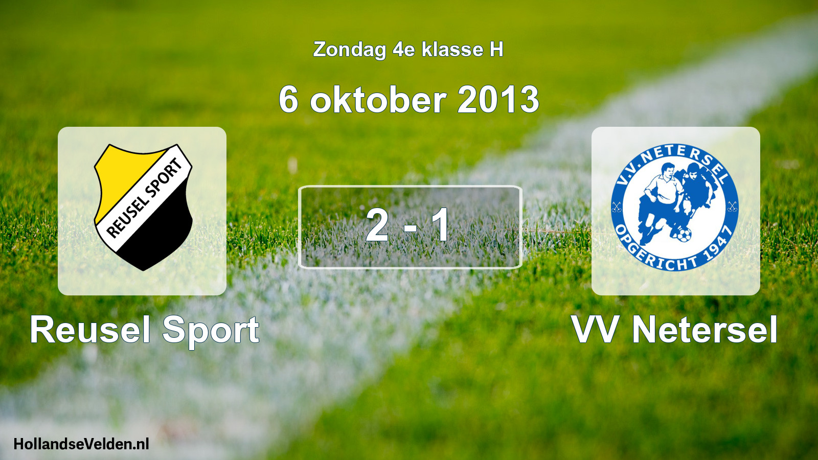 Total number of matches played: Reusel Sport - VV Netersel 2 - 1 (6 October 2013)