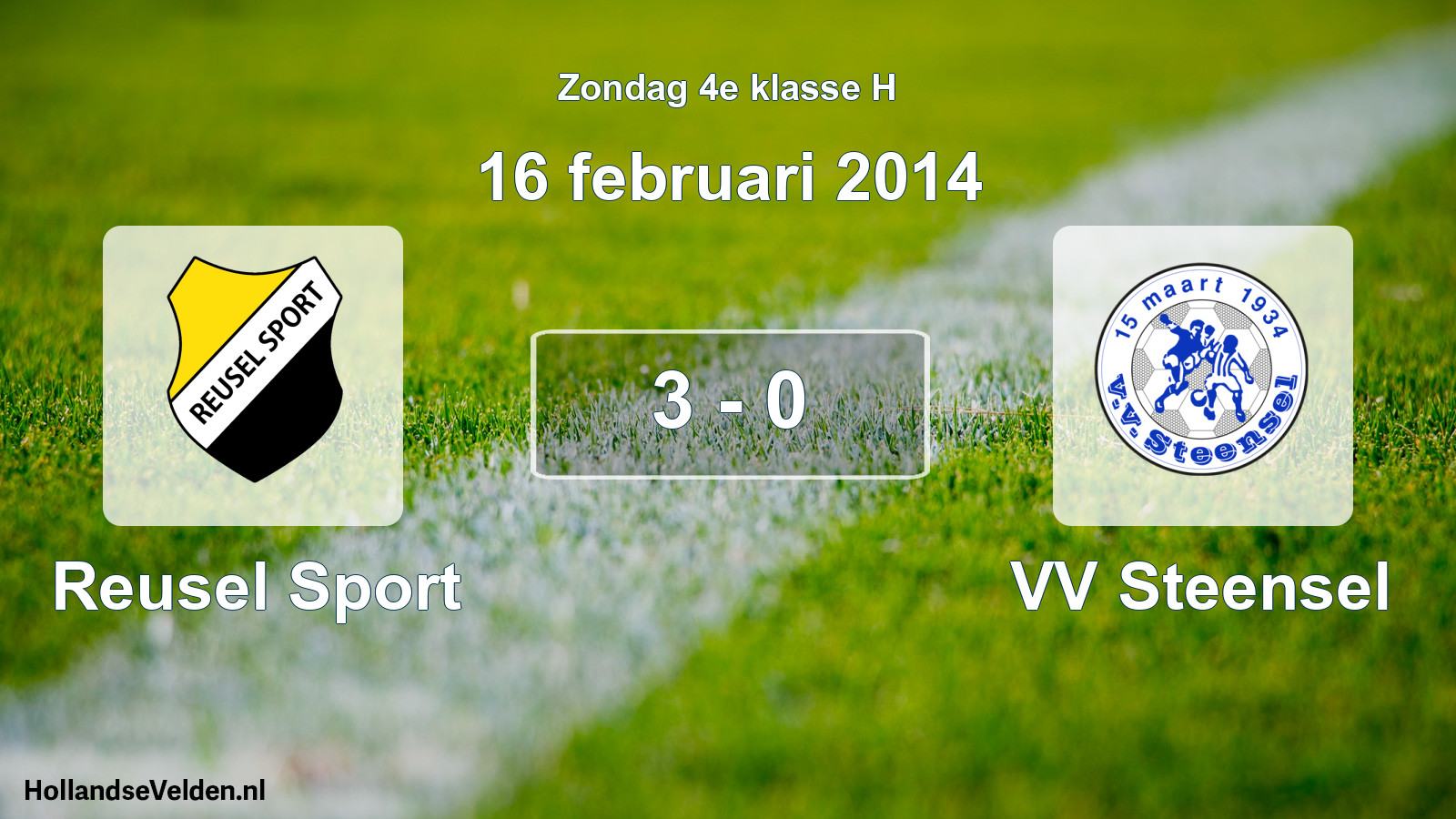 Total number of matches played: Reusel Sport - VV Steensel 3 - 0 (16 February 2014)