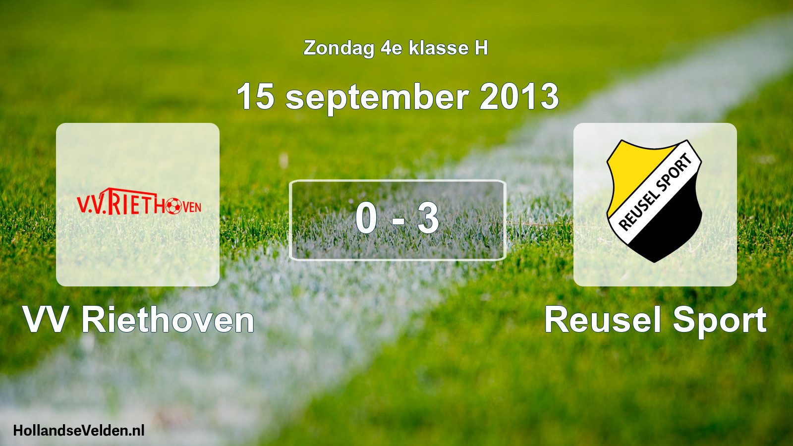 Total number of matches played: VV Riethoven - Reusel Sport 0 - 3 (15 September 2013)