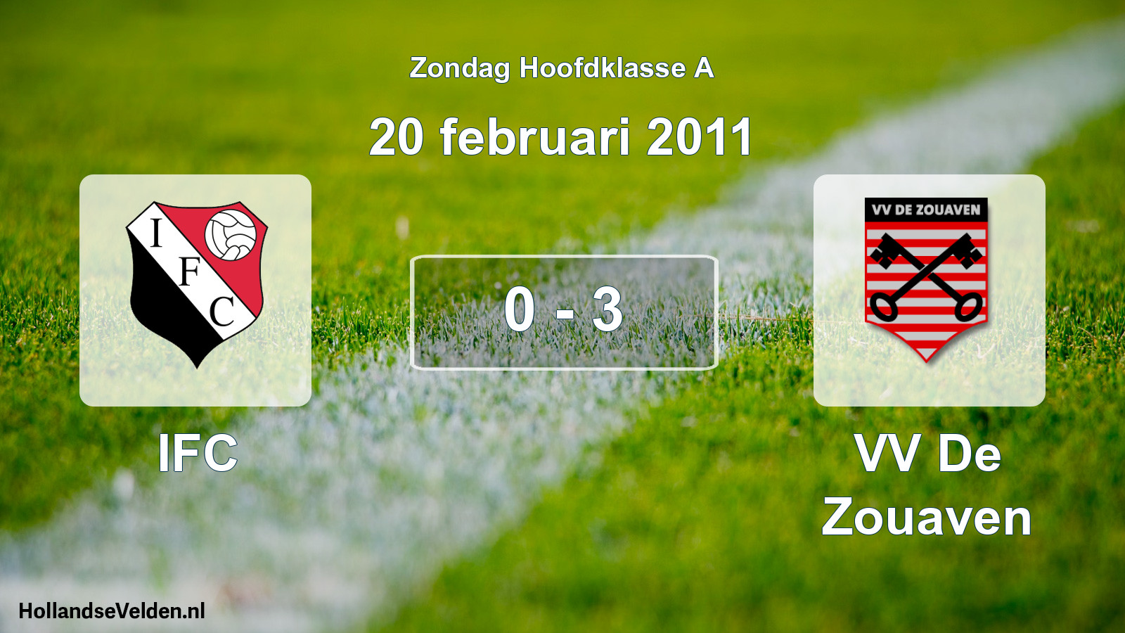 Total number of matches played: IFC - VV De Zouaven 0 - 3 (20 February 2011)