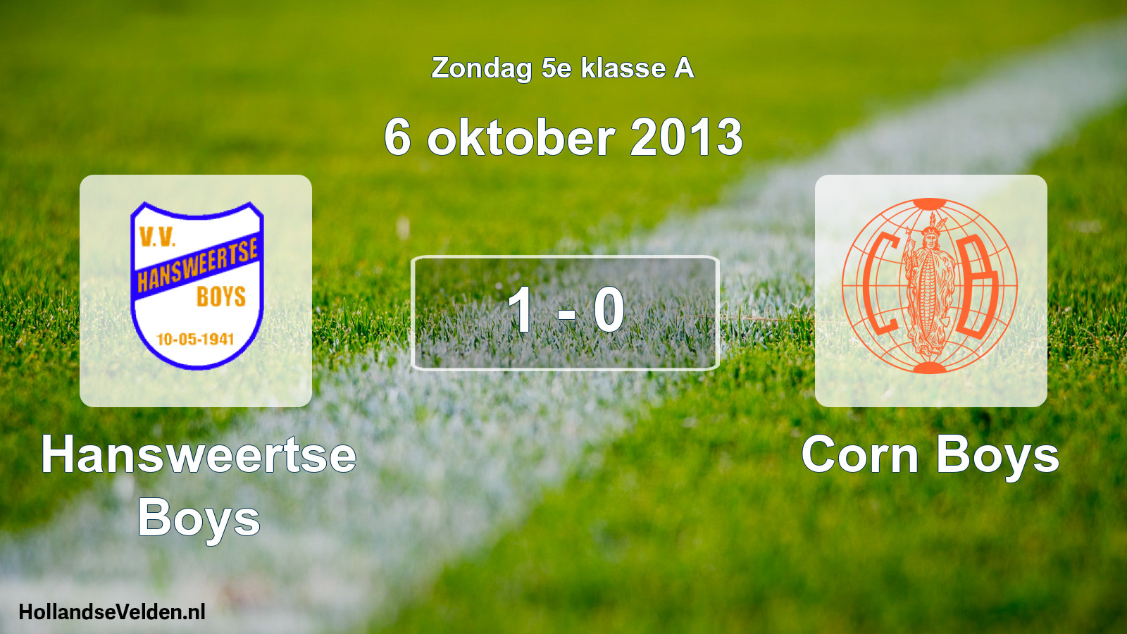 Total number of matches played: Hansweertse Boys - Corn Boys 1 - 0 (6 October 2013)
