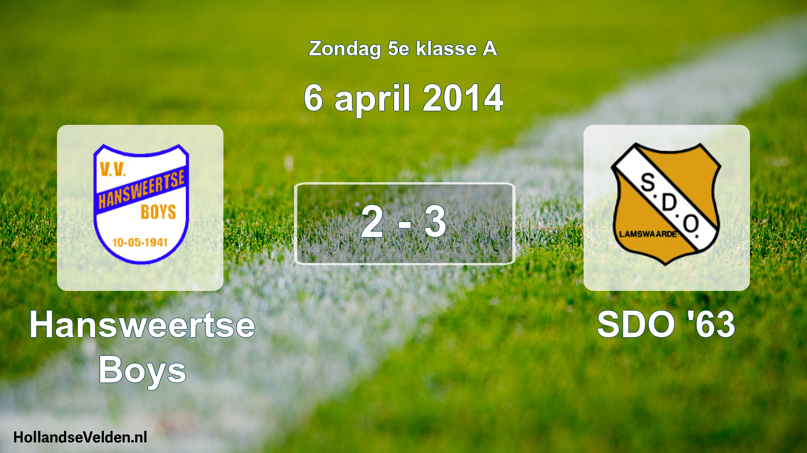 Total number of matches played: Hansweertse Boys - SDO '63 2 - 3 (6 April 2014)