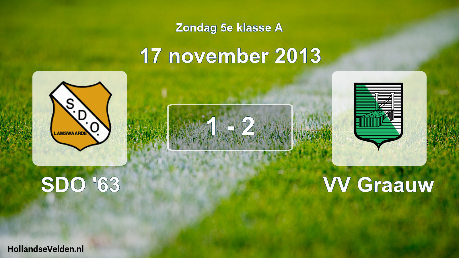 Total number of matches played: SDO '63 - VV Graauw 1 - 2 (17 November 2013)