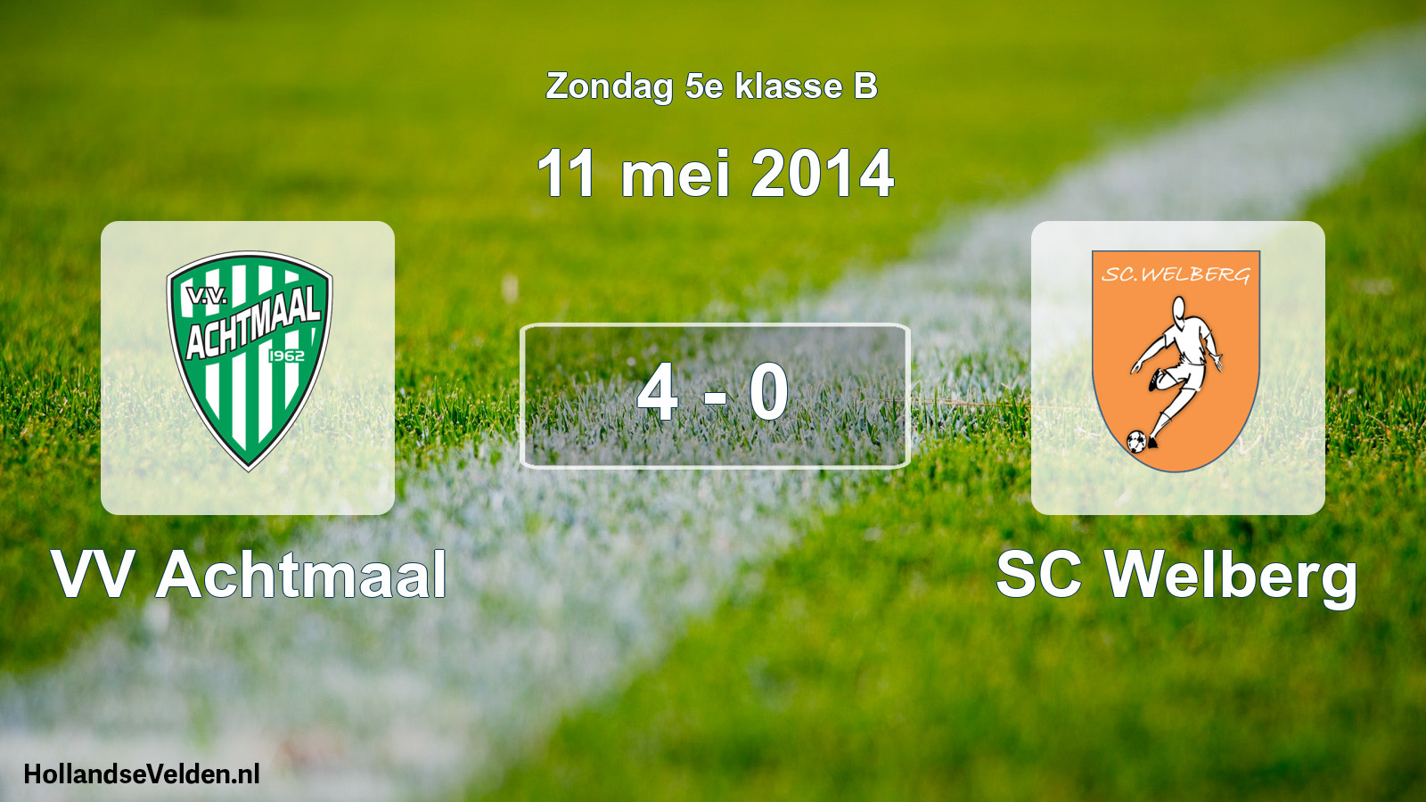 Total number of matches played: VV Achtmaal - SC Welberg 4 - 0 (11 May 2014)