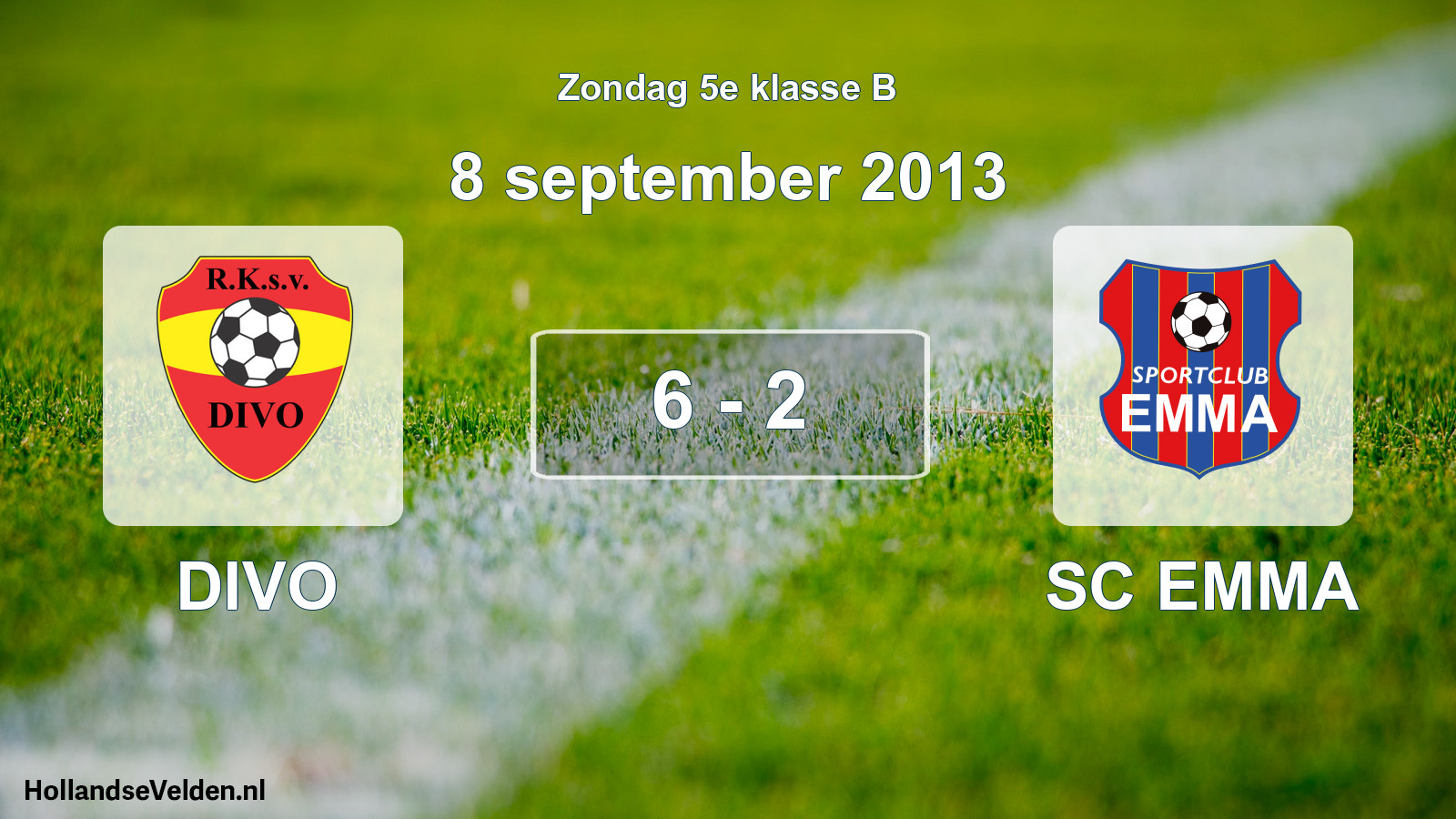 Total number of matches played: DIVO - SC EMMA 6 - 2 (8 September 2013)