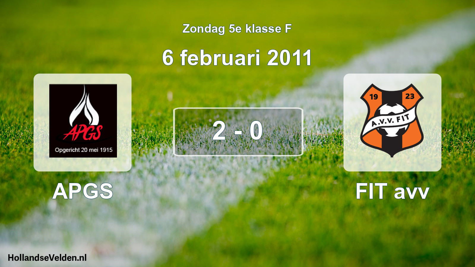 Total number of matches played: APGS - FIT avv 2 - 0 (6 February 2011)