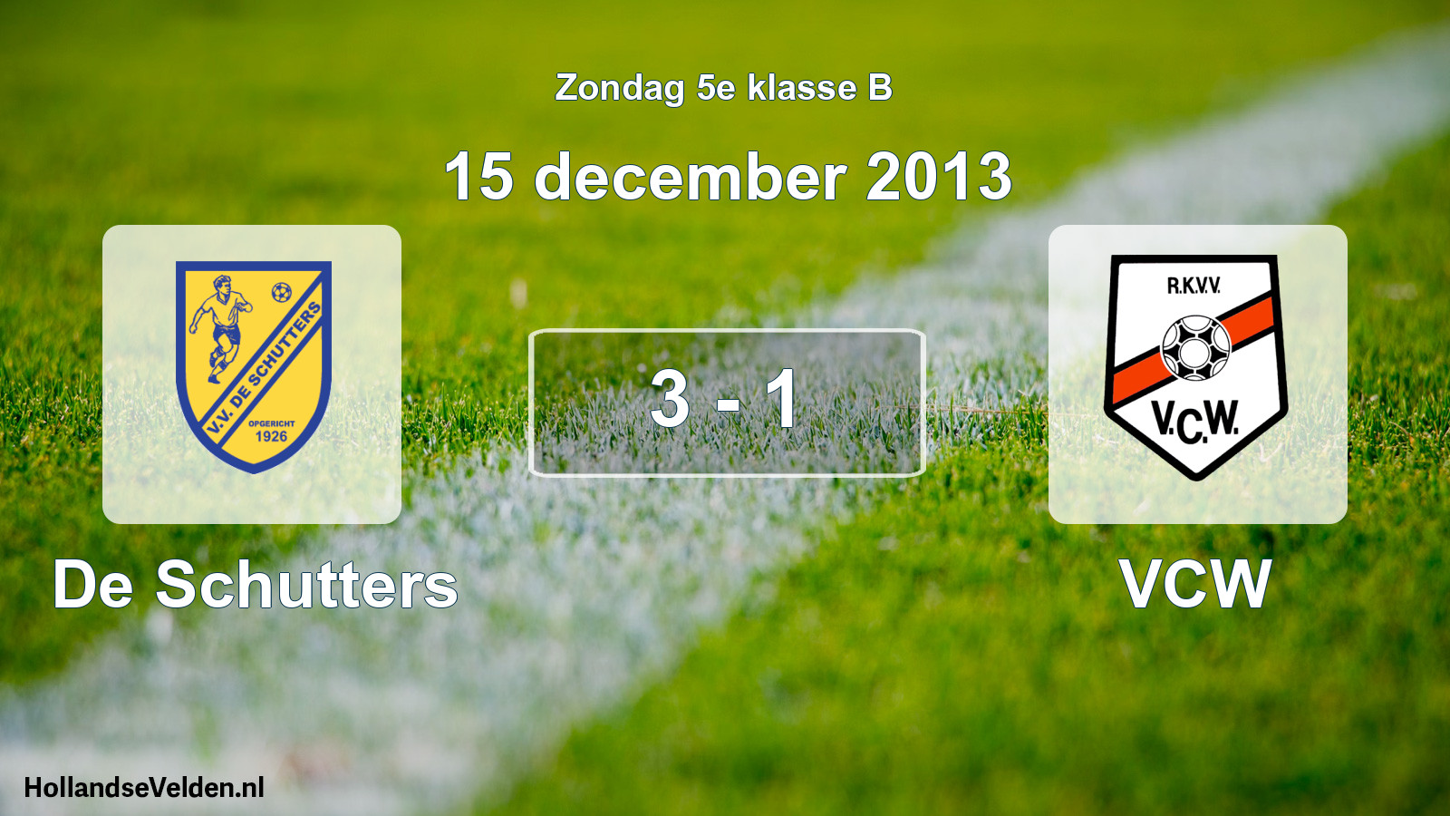 Total number of matches played: De Schutters - VCW 3 - 1 (15 December 2013)