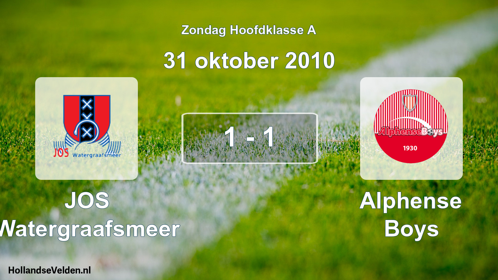 Total number of matches played: JOS Watergraafsmeer - Alphense Boys 1 - 1 (31 October 2010)