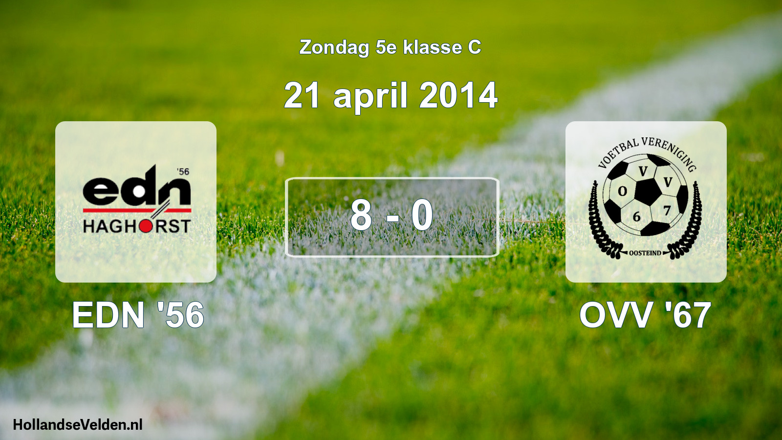 Total number of matches played: EDN '56 - OVV '67 8 - 0 (21 April 2014)