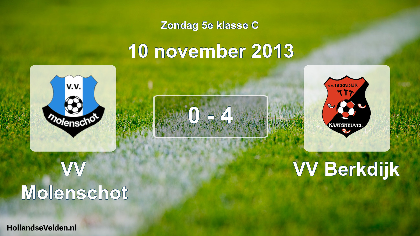 Total number of matches played: VV Molenschot - VV Berkdijk 0 - 4 (10 November 2013)